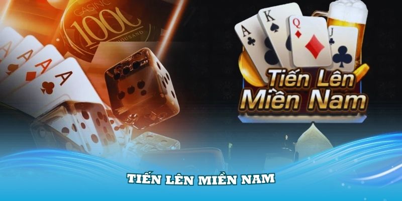 tien-len-mien-nam